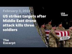US strikes targets after Middle East drone attack kills three soldiers